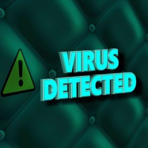 Virus Detected: Malware protection security tips