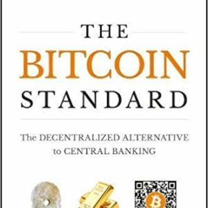 The Bitcoin Standard